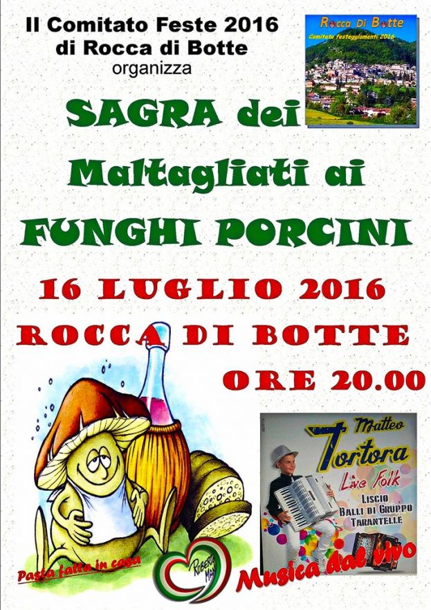 ROCCA DI BOTTE, SAGRA DEI MALTAGLIATI AI FUNGHI PORCINI SABATO 16 LUGLIO A PARTIRE DALLE ORE 20:00