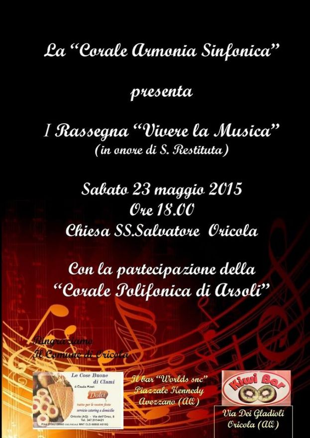 ORICOLA,1°RASSEGNA VIVERE LA MUSICA IN ONORE DI S.RESTITUTA